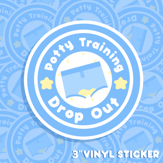 BLUE POTTY TRAINING DROP OUT VINYL STICKER